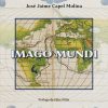 José Jaime Capel Molina IMAGO MUNDI