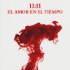 David Morello Castell 11:11 EL AMOR EN EL TIEMPO