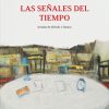 Antonio del Camino LAS SEÑALES DEL TIEMPO