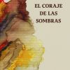 El coraje de las sombras