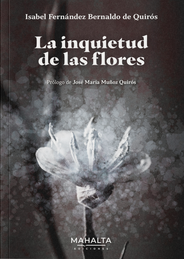 La inquietud de las flores