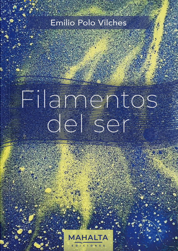 Filamentos del ser