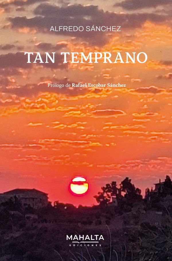 Tan temprano